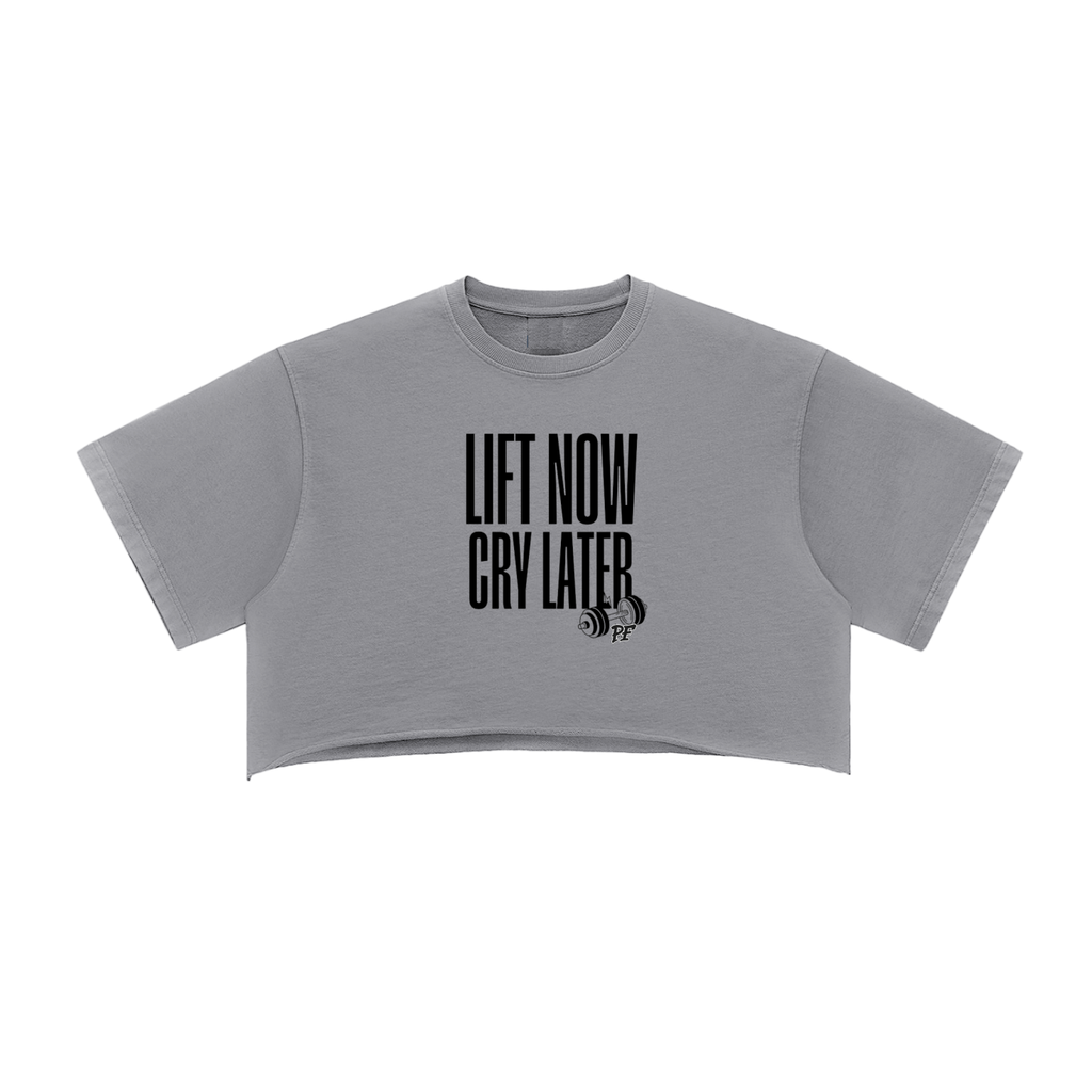 Lift Now Cry Later Crop Top